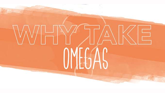 orange horizontal painted stripe with text WHY TAKE OMEGAS in white outlined letters