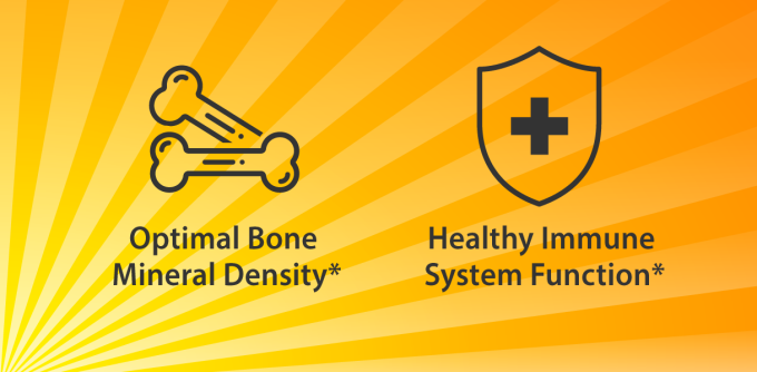 Optimal Bone Mineral Density*  Healthy Immune System Function*